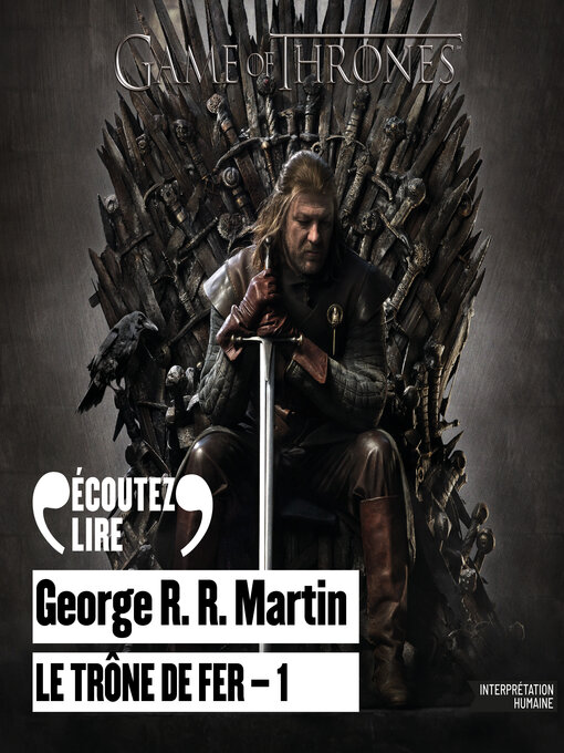 Title details for Le Trône de fer by George R.R. Martin - Wait list